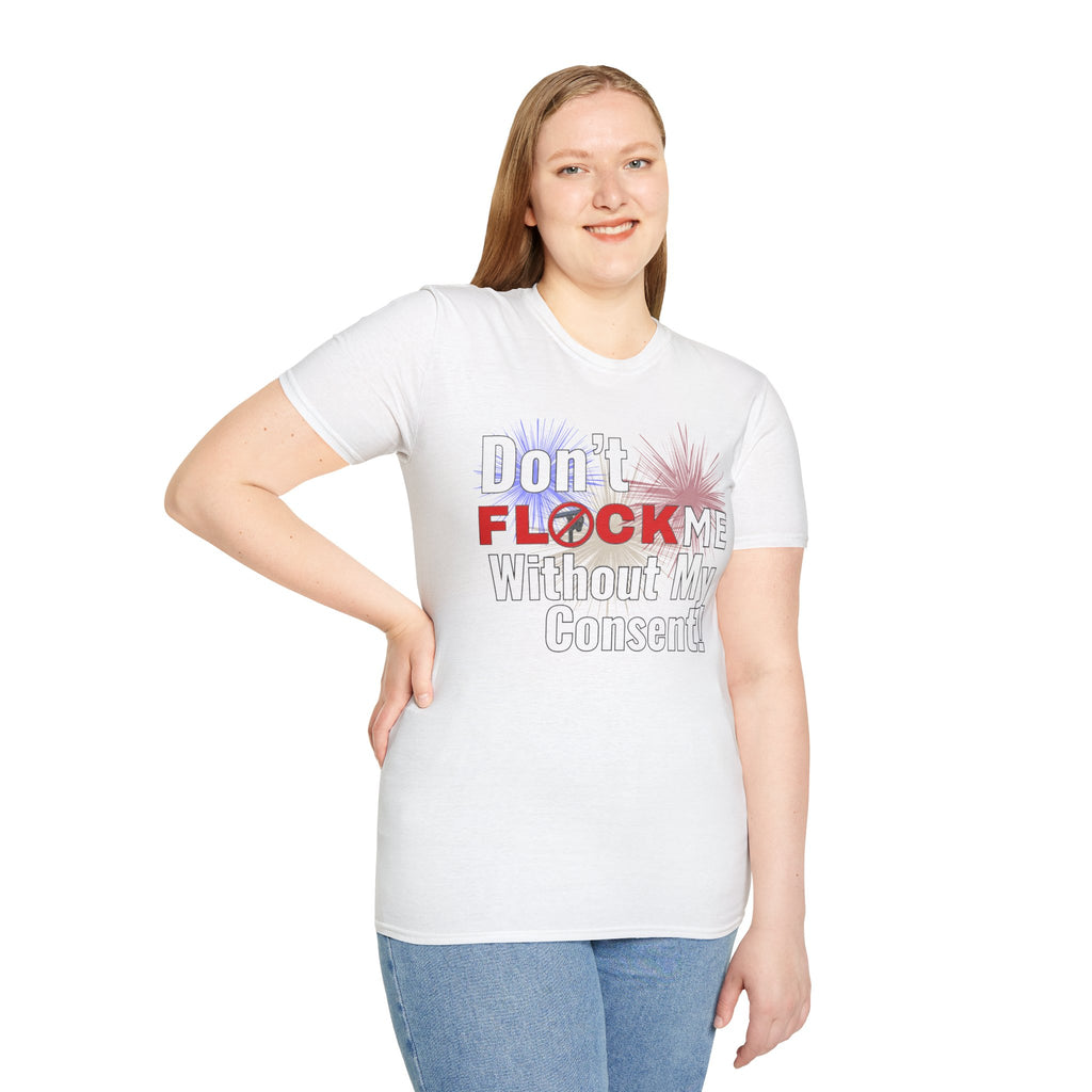 Don’t Flock Me Without My Consent! — Women's T-Shirt