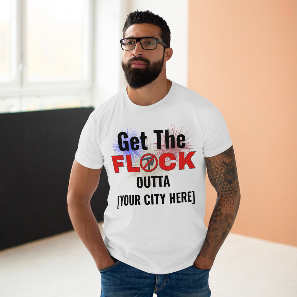 Customizable Get The Flock Outta! Men's T-Shirt