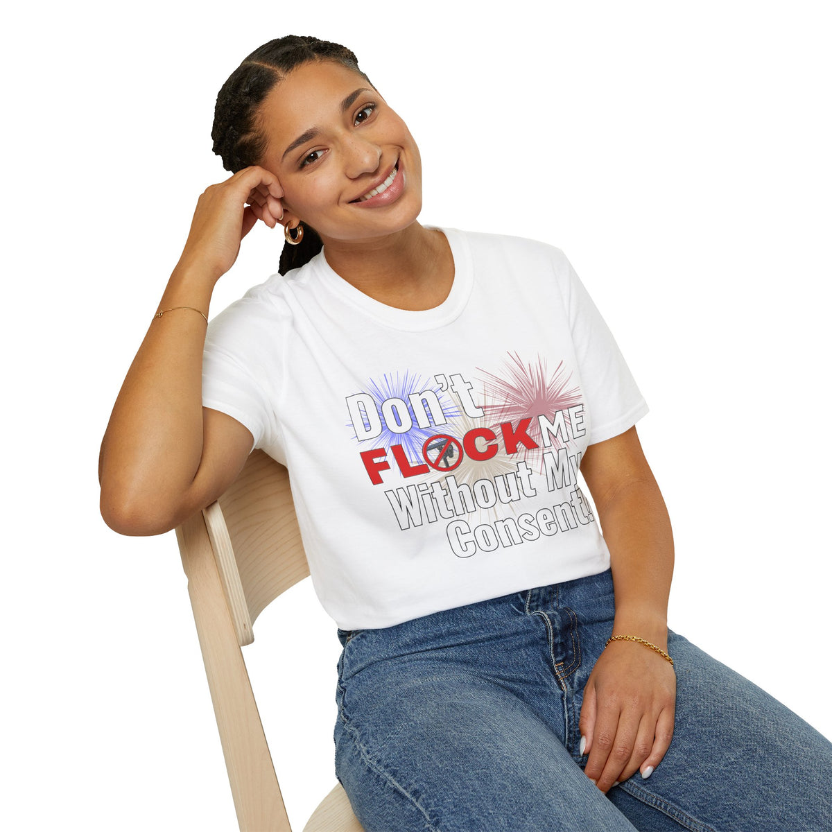 Don’t Flock Me Without My Consent! — Women's T-Shirt