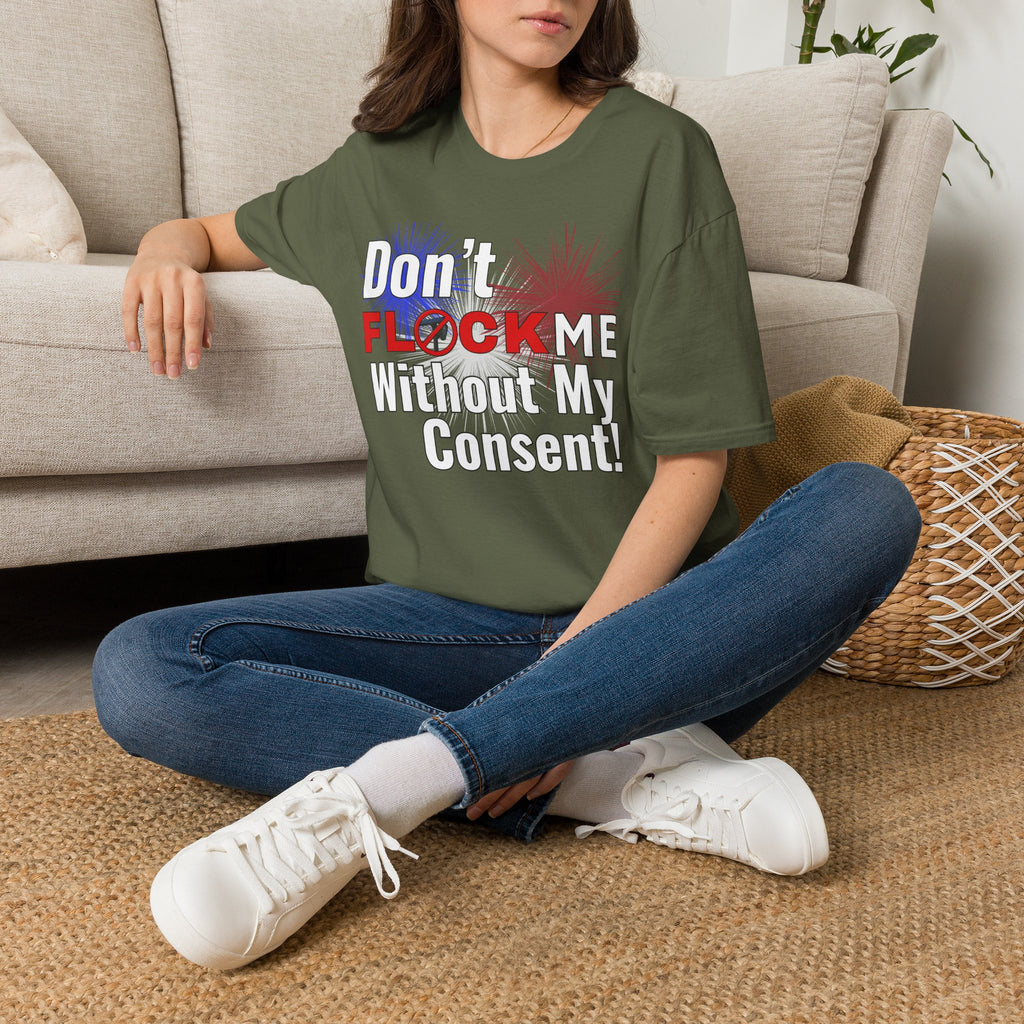 Don’t Flock Me Without My Consent! — Women's T-Shirt