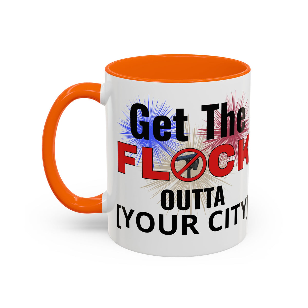 Customizable Get The Flock Outta! Drinking Mug