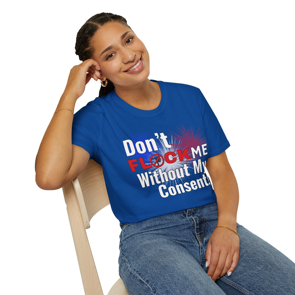 Don’t Flock Me Without My Consent! — Women's T-Shirt