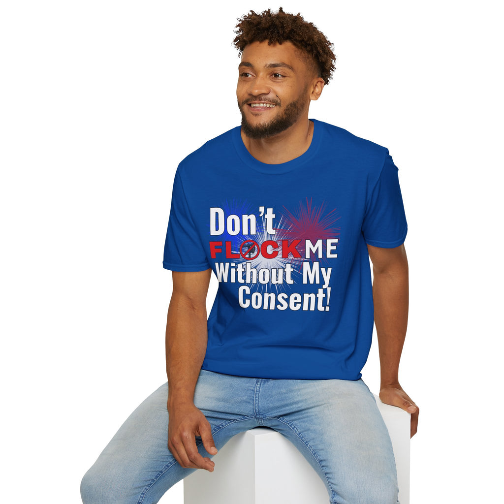Don’t Flock Me Without My Consent! — Men's T-Shirt