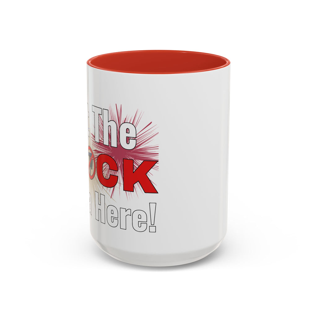 Get The FLOCK Outta Here! - Graphic Mug