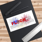 Don't Flock Me Without My Consent! Bumper Sticker