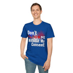 Don’t Flock Me Without My Consent! — Men's T-Shirt