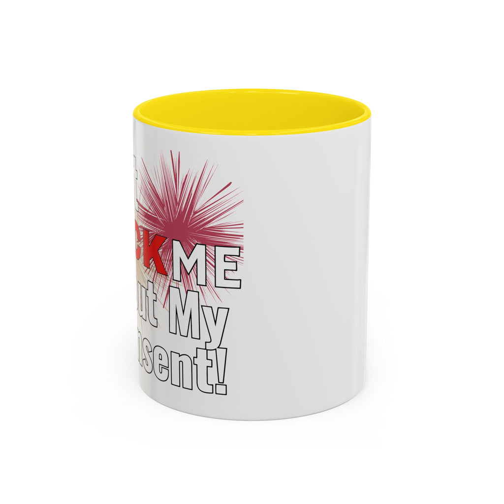 Don't Flock Me Without My Consent! Drinking Mug