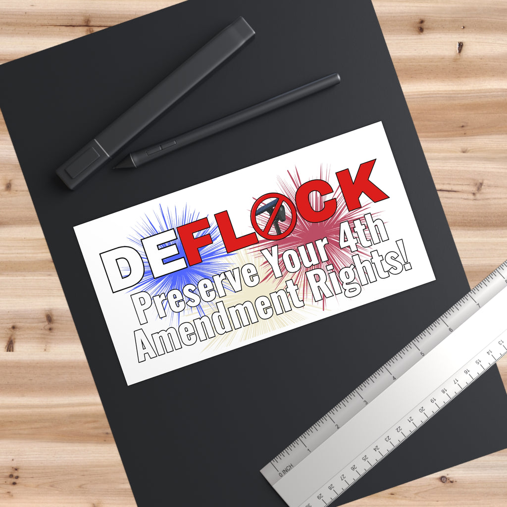 De-Flock Preserve Your 4th Amendment Rights! Bumper Sticker