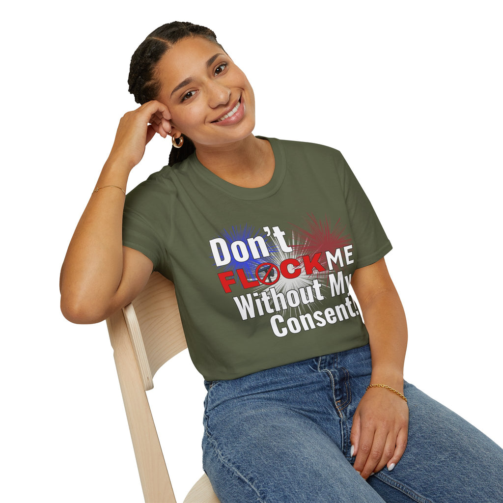 Don’t Flock Me Without My Consent! — Women's T-Shirt