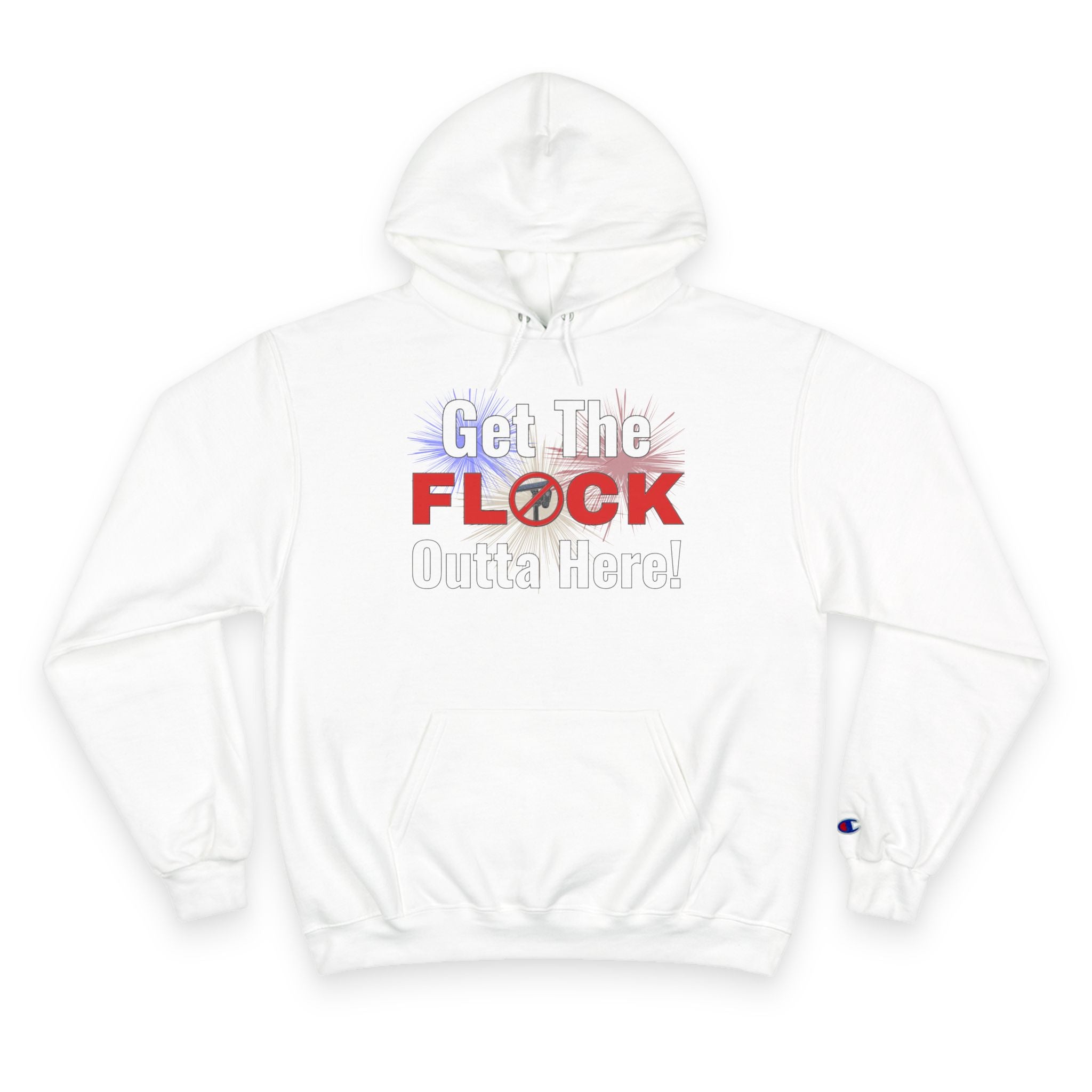 Get The Flock Outta Here! Hoodie