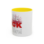 Get The FLOCK Outta Here! - Graphic Mug