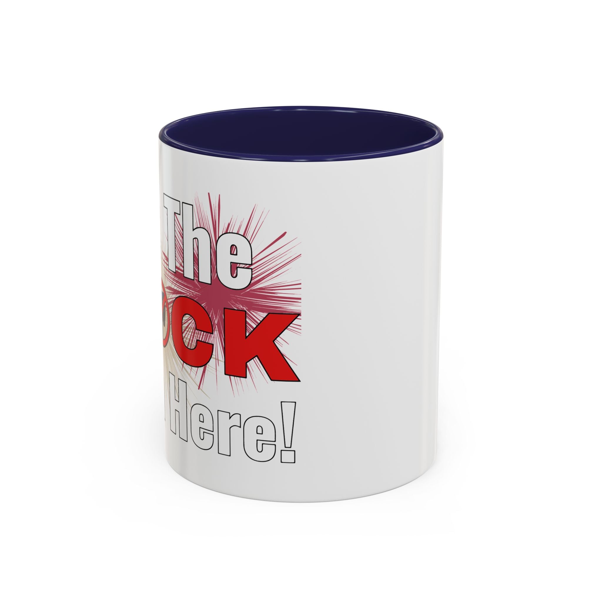 Get The FLOCK Outta Here! - Graphic Mug