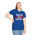 Get The Flock Outta Here! Women's T-Shirt