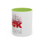 Get The FLOCK Outta Here! - Graphic Mug