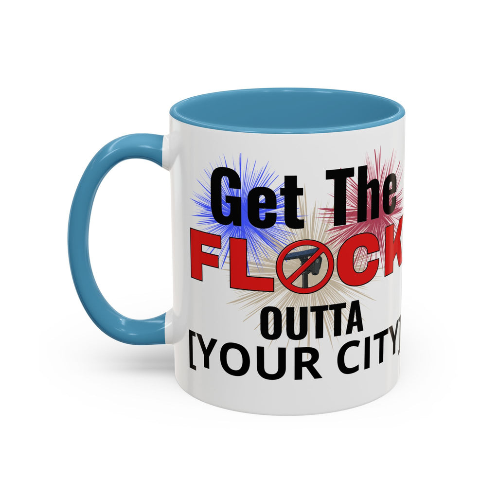 Customizable Get The Flock Outta! Drinking Mug