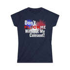 Don't Flock Me Without My Consent! Graphic T-Shirt