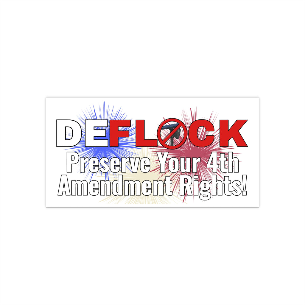 De-Flock Preserve Your 4th Amendment Rights! Bumper Sticker