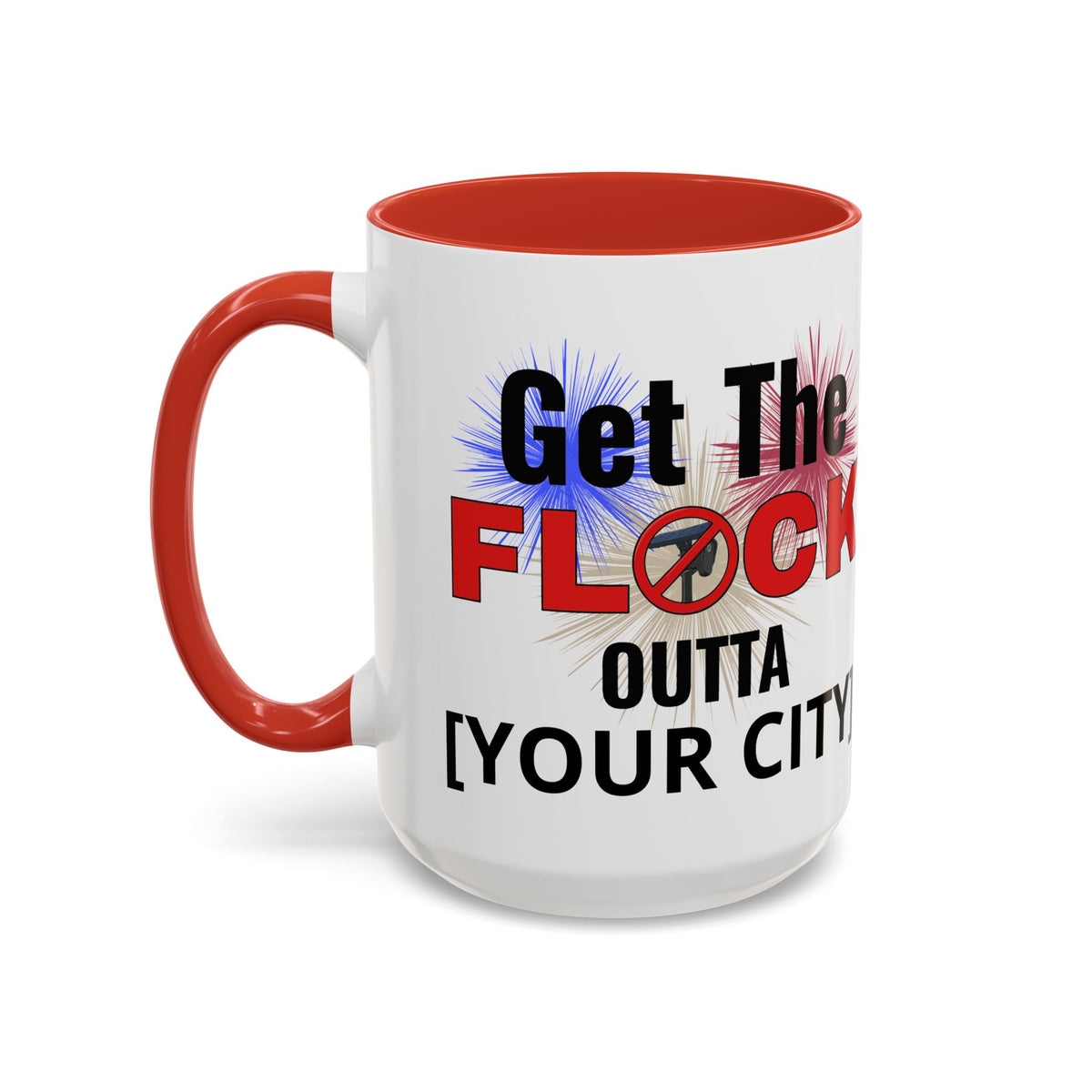 Customizable Get The Flock Outta! Drinking Mug
