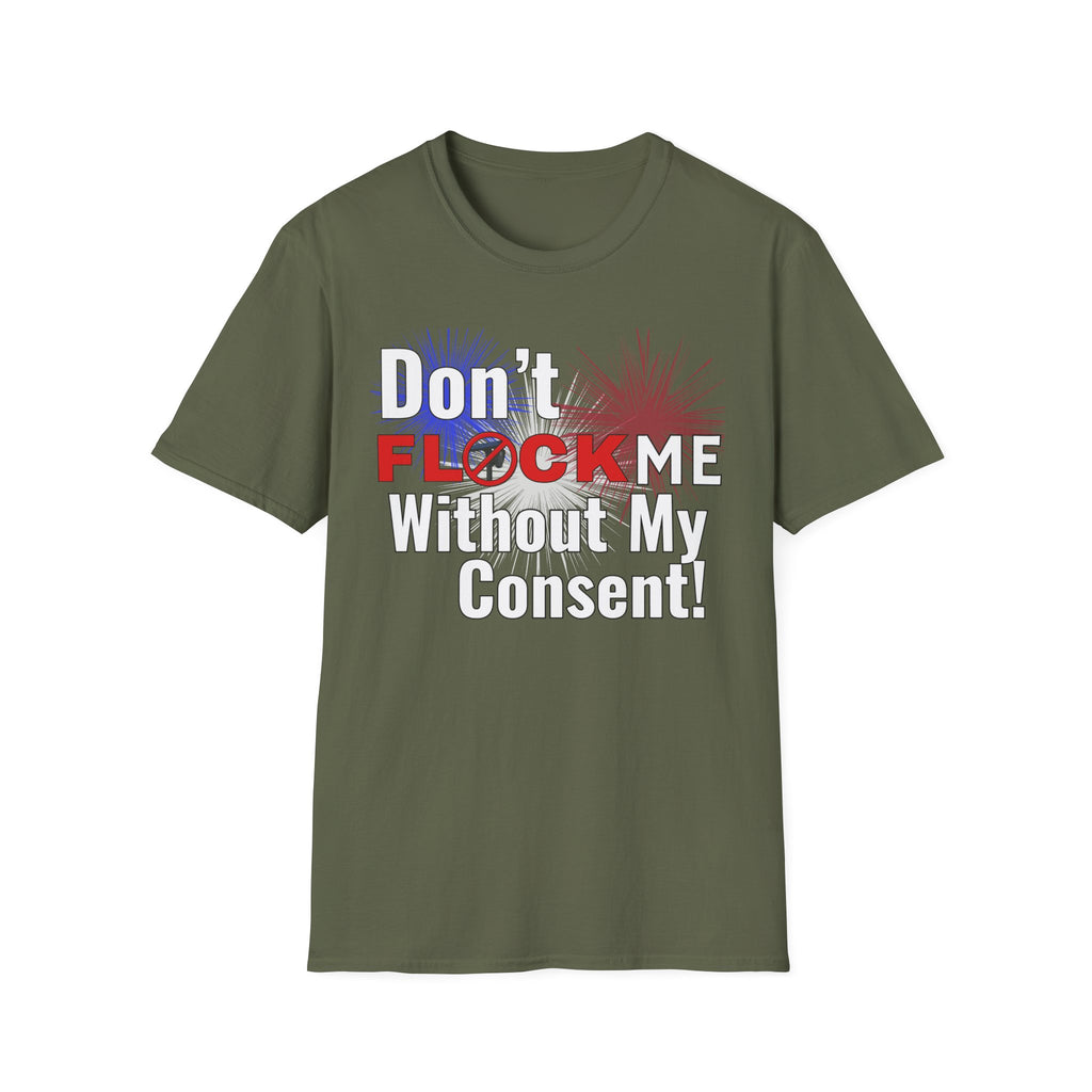 Don’t Flock Me Without My Consent! — Women's T-Shirt