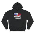 Don't Flock Me Without My Consent! Hoodie