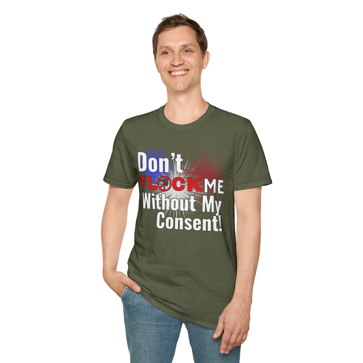 Don’t Flock Me Without My Consent! — Men's T-Shirt