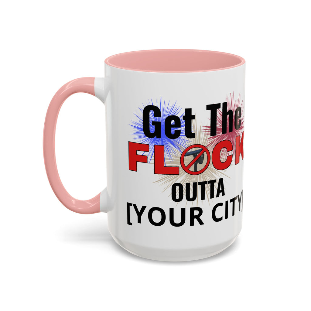Customizable Get The Flock Outta! Drinking Mug