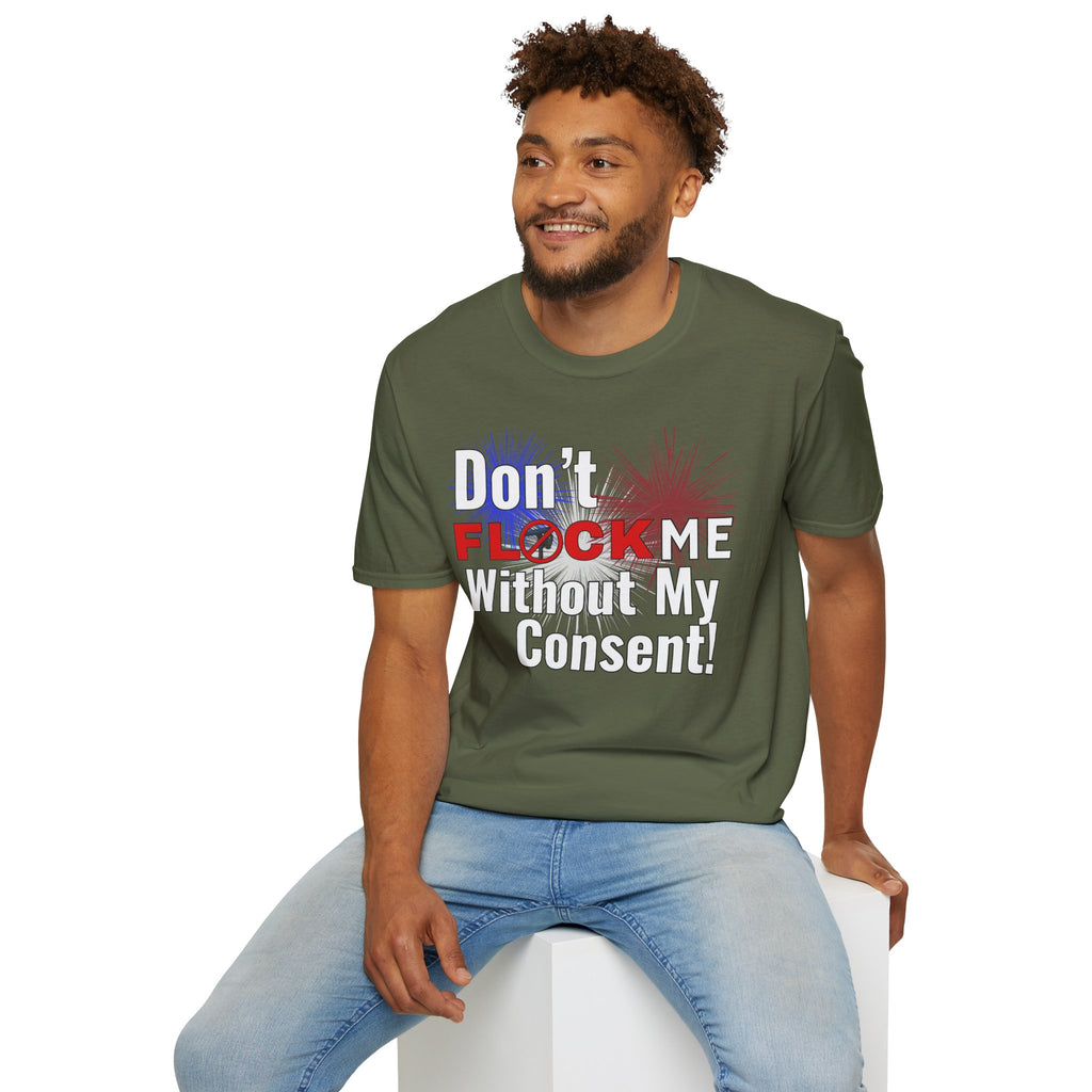 Don’t Flock Me Without My Consent! — Men's T-Shirt