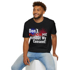 Don’t Flock Me Without My Consent! — Men's T-Shirt