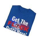 Get The Flock Outta Here! Men's T-Shirt