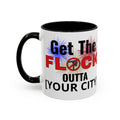 Customizable Get The Flock Outta! Drinking Mug