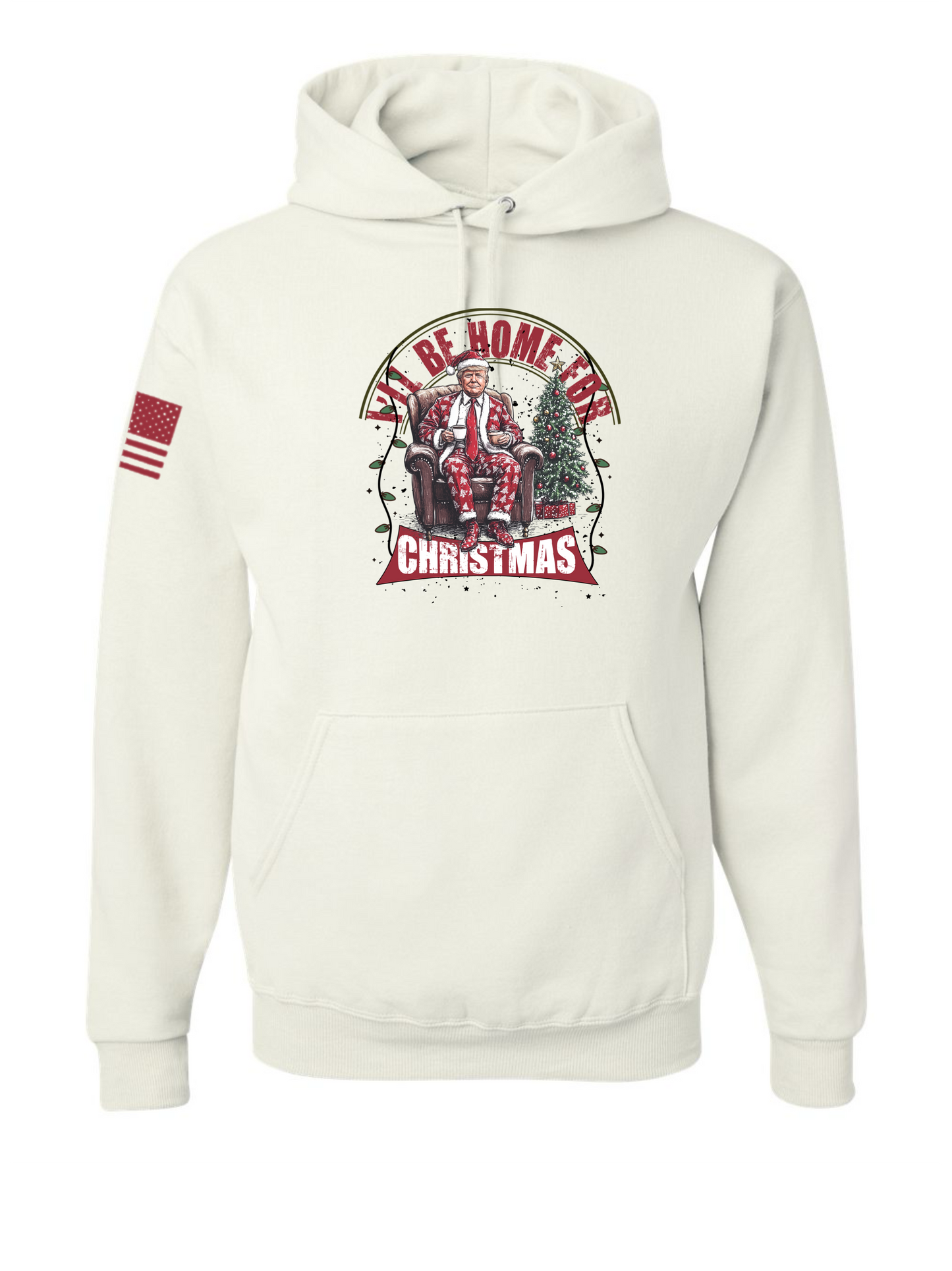 I'LL BE HOME FOR CHRISTMAS HOODIE