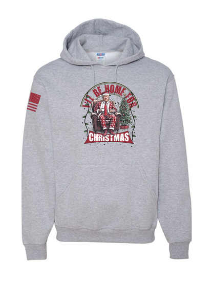 I'LL BE HOME FOR CHRISTMAS HOODIE